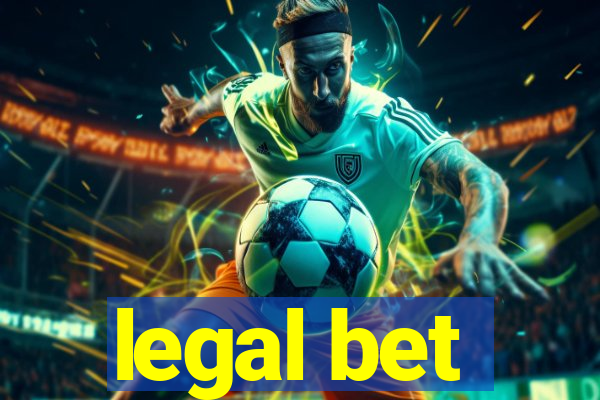 legal bet